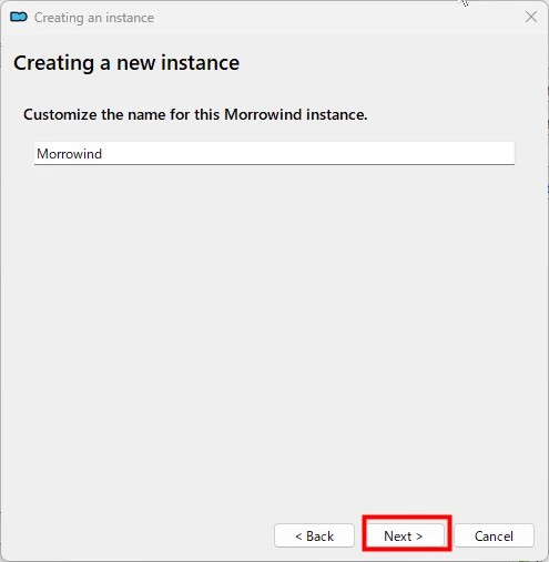 Mod Organizer 2のインスタンス作成画面で、Morrowindという名前を入力し、Nextボタンが赤枠で囲まれている様子