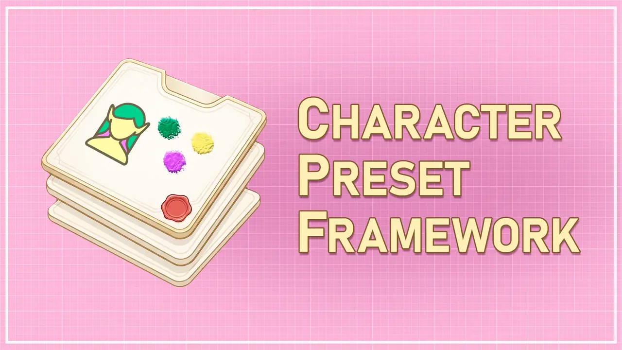 Character Preset Framework (CPF)のサムネイル