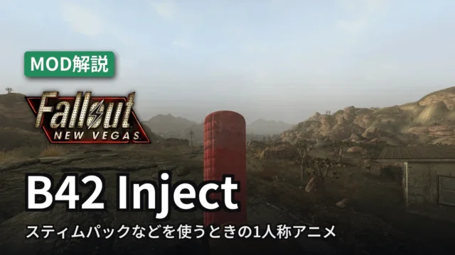 Fallout: New Vegas B42 Inject