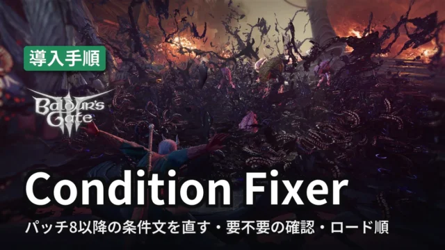 Baldur's Gate 3 Condition Fixer