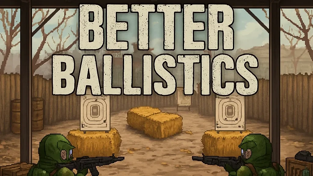 Better Ballistics Reduxのサムネイル