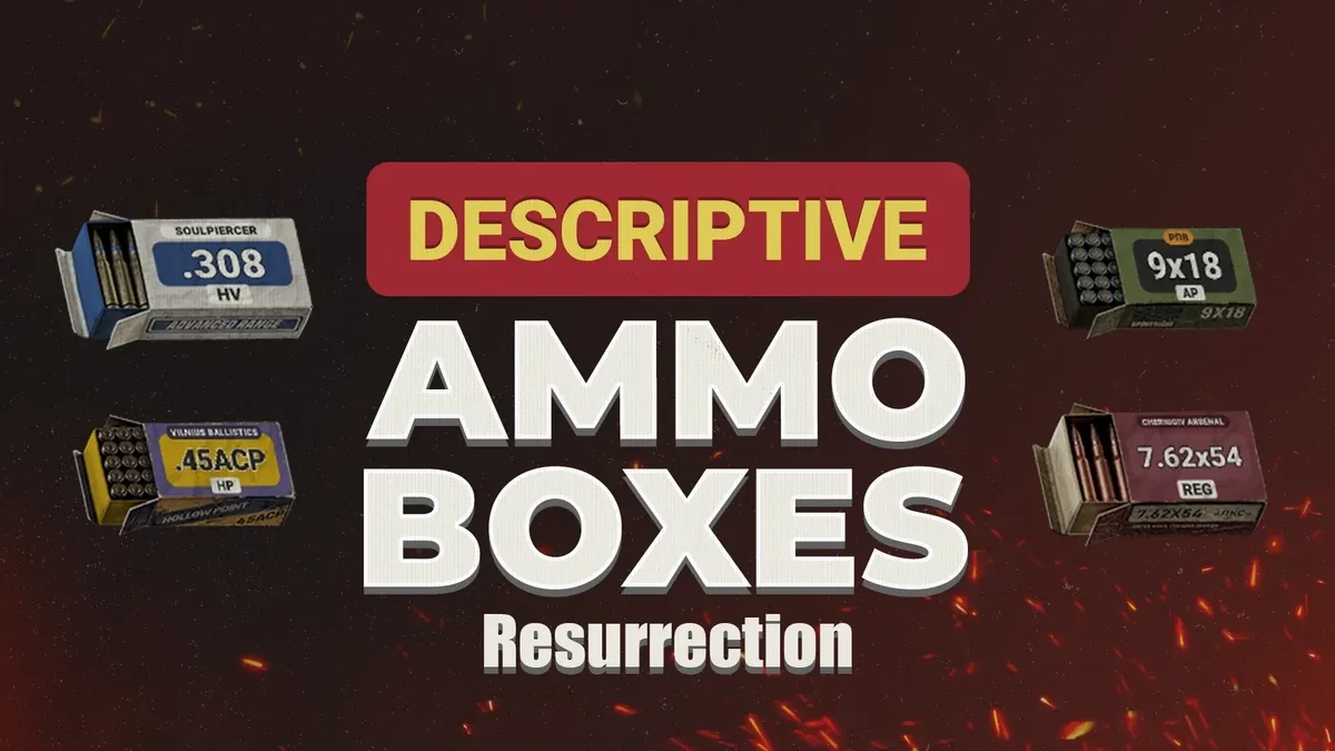 Descriptive Ammo Boxes Resurrectionのサムネイル