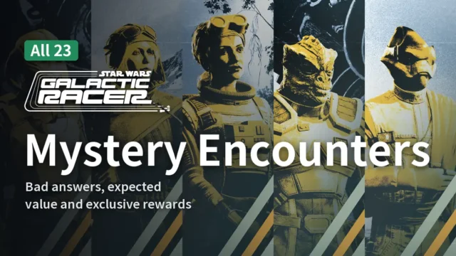 Star Wars: Galactic Racer - Mystery Encounters