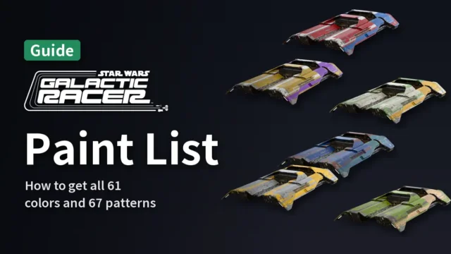 Star Wars: Galactic Racer - Paint List